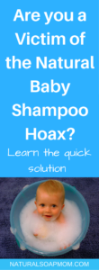 Make your own natural baby shampoo and baby body wash. Avoid dangerous ingredients on your babies skin. The best baby shampoo with natural and organic ingredients. @naturalsoapmom.com #babybath #shampoo #babyshampoo #diybabyshampoo #babybathproducts #babyskincareproducts #babybathingskincare #naturalbaby #healthybaby