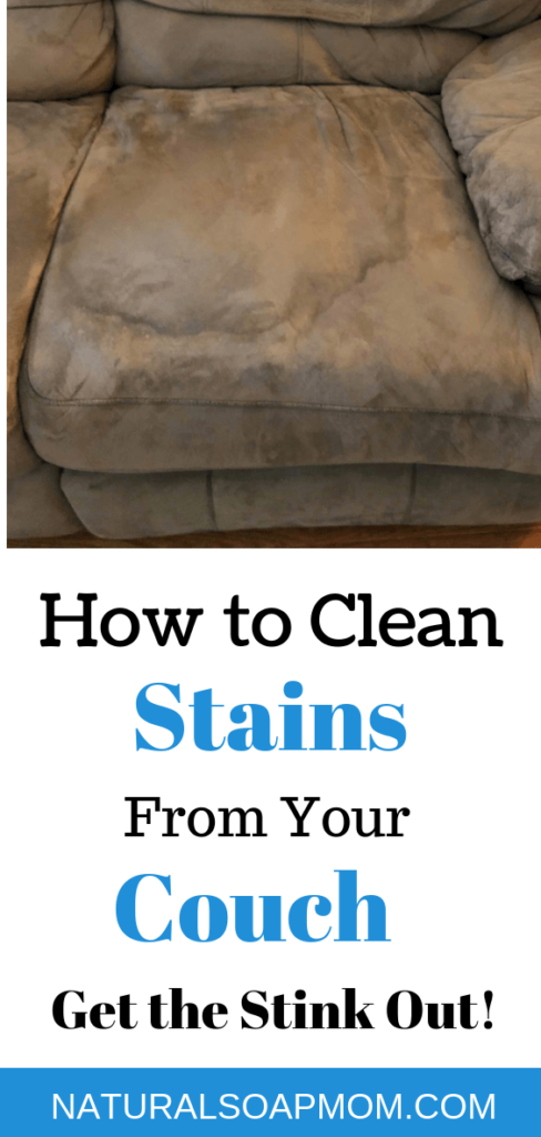 Learn @naturalsoapmom how to get stains out of couch cushions the easy way. Make your couch look new again! When you clean your couch cushion fabric you'll remove stains and remove odors. No more stinky couch! This DIY couch cleaning solution is fast and cheap. You only need a few basic items to succeed. Don't get a new couch, clean it! Works on all types of fabrics too. I'll show you how with this microfiber couch. #cleancouch #couchcleaning #couchstains #stainedcouch #kidmess #messykids